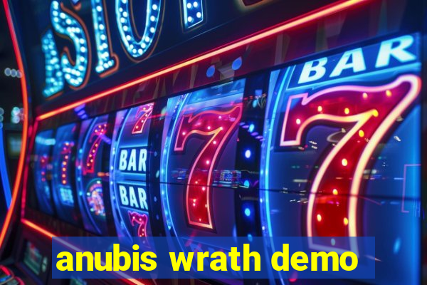 anubis wrath demo